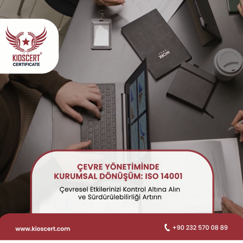 cevre yonetiminde kurumsal donusum iso 14001