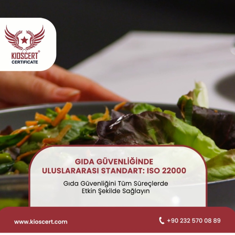 gida guvenliginde uluslararasi standart iso 22000