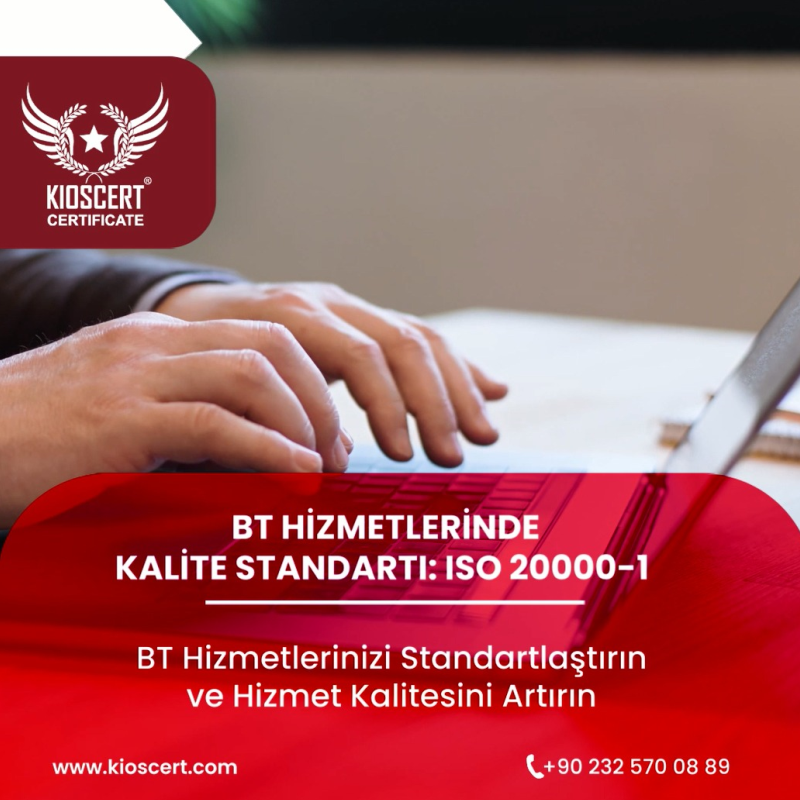bt hizmetlerinde kalite standardi iso 20000 1