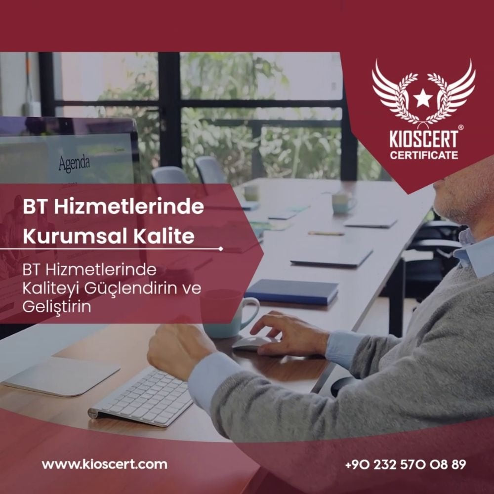 ISO 20000-1 Belgesi ile BT Hizmetlerinde Kurumsal Hizmet Kalitesi
