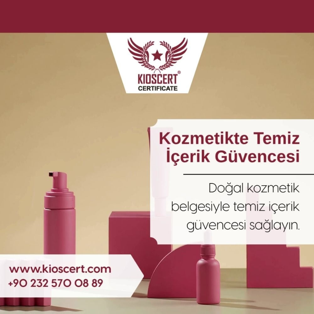 Kozmetik Doğal Belgesi ile Temiz İçerik Güvencesi